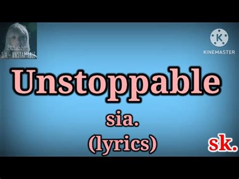 lyrics for unstoppable|unstoppable lyrics meaning.